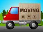 Moving Truck Means Change Of Address And Lorry Stock Photo