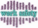 3d Imagen Work Safety  Concept Word Cloud Background Stock Photo