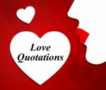 Love Quotations Means Compassion Quotes And Motivation Stock Photo