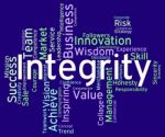 Integrity Words Means Text Morality And Virtue Stock Photo