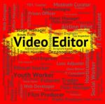 Video Editor Indicating Motion Pictures And Movies Stock Photo