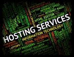 Hosting Services Shows Help Desk And Assistance Stock Photo