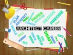 Architect Career Shows Hiring Architecture 3d Illustration Stock Photo