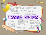 Brand Design Indicates Artwork Idea And Branding Stock Photo