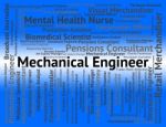Mechanical Engineer Represents Position Recruitment And Engineer Stock Photo