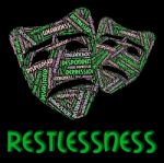 Restlessness Word Shows Ill At Ease And Edgy Stock Photo
