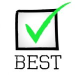 Tick Best Represents Checkmark Unbeatable And Optimal Stock Photo