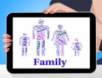 Family Words Represents Household Wordcloud And Relations Stock Photo