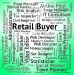 Retail Buyer Meaning Trade Sales And Selling Stock Photo
