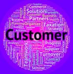 Customer Word Means Client Buyers And Wordclouds Stock Photo
