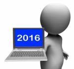 Two Thousand And Sixteen Character Laptop Shows New Year 2016 Stock Photo