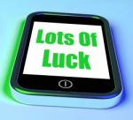 Lots Of Luck On Phone Shows Good Fortune Stock Photo