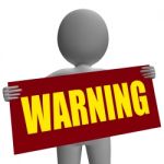 Warning Sign Character Shows Danger And Hazard Stock Photo