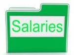 File Salaries Indicates Business Wage And Stipend Stock Photo