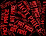 Hot Price Represents Fee Unsurpassed And Ideal Stock Photo