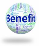 Benefit Word Shows Perk Bonus And Wordclouds Stock Photo