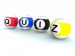 Quiz Word Shows Test Or Quizzing Stock Photo