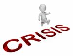 Overcome Crisis Shows Hard Times And Adversity 3d Rendering Stock Photo