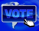 Vote Button Shows World Wide Web And Net Stock Photo