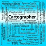 Cartographer Job Indicates Land Surveyor And Career Stock Photo