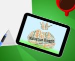 Malaysian Ringgit Represents Exchange Rate And Forex Stock Photo