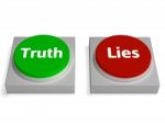 Truth Lies Buttons Show True Or Liar Stock Photo