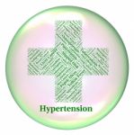 Hypertension Illness Means High Blood Pressure And Ailments Stock Photo