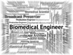 Biomedical Engineer Shows Engineering Employment And Jobs Stock Photo