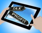 Tax Profit Tablet Means Taxation Of Earnings Stock Photo