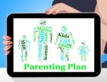 Parenting Plan Shows Mother And Child And Agenda Stock Photo
