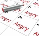 Angry Calendar Means Fury Rage And Resentment Stock Photo
