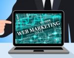 Web Marketing Represents Email Lists And Computing Stock Photo