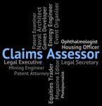 Claims Assessor Means Employment Jobs And Claiming Stock Photo