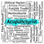 Acupuncturist Job Indicates Alternative Medicine And Acupuncture Stock Photo