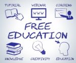 Free Education Means No Charge And Educate Stock Photo