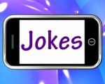 Jokes Smartphone Means Humour And Laughs On Web Stock Photo