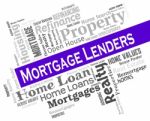 Mortgage Lenders Indicates Home Loan And Banking Stock Photo