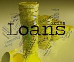 Loans Word Indicates Advance Credit And Lending Stock Photo