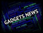 Gadgets News Meaning Mod Con And Mechanisms Stock Photo