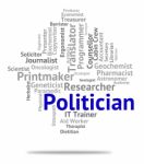 Politician Job Meaning Member Of Parliament And Political Leader Stock Photo