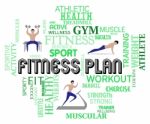Fitness Plan Represents Work Out And Exercise Regimen Stock Photo
