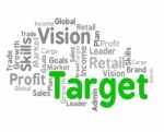Target Word Shows Desired Result And Aims Stock Photo