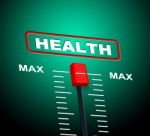 Health Max Represents Upper Limit And Ceiling Stock Photo
