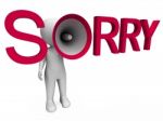 Sorry Hailer Shows Apology Apologize And Regret Stock Photo