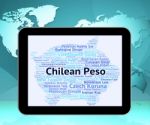 Chilean Peso Represents Foreign Currency And Banknote Stock Photo