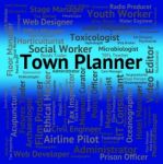 Town Planner Indicates Urban Area And Administrator Stock Photo