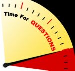 Time For Questions Message Meaning Answers Needed Stock Photo