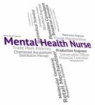 Mental Health Nurse Indicating Nervous Breakdown And Job Stock Photo