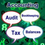 Accounting Words Means Balancing The Books And Auditor Stock Photo