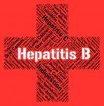 Hepatitis B Means Ill Health And Affliction Stock Photo